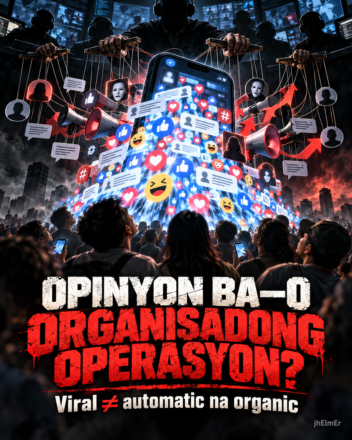 Biswal na paglalarawan ng isang smartphone na pinapalakas ng magkakaugnay na social media reactions, comments, hashtags at megaphones habang tila may mga puppet strings mula sa mga nakatagong operator—sumasagisag sa tanong kung ang nakikitang online opinion ay kusang nabuo o bahagi ng organisadong influence operation.
