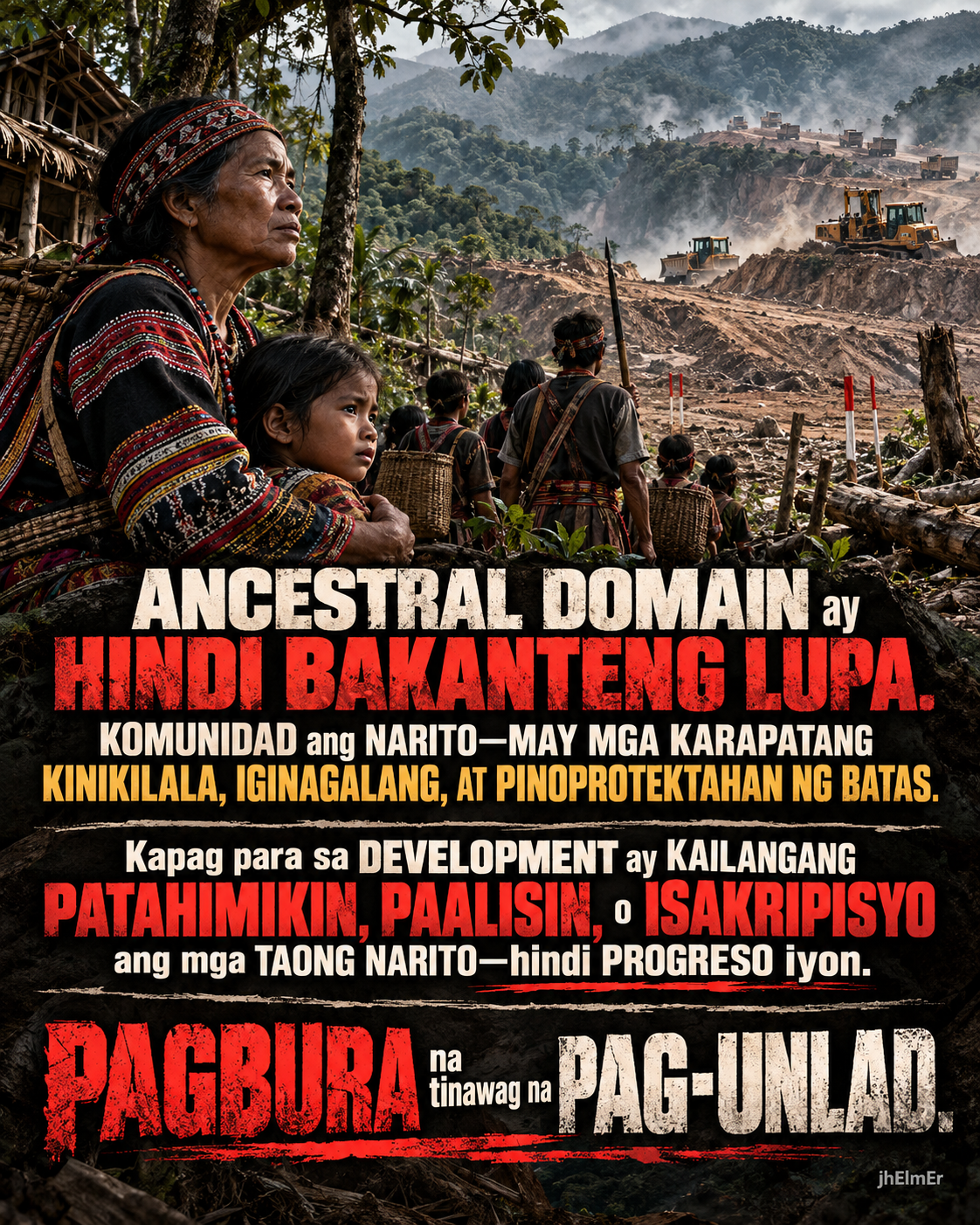 Text Slogan poster tungkol sa ancestral domain, karapatan ng komunidad, at pag-unlad na hindi dapat mangahulugan ng pagbura o pagsasakripisyo.