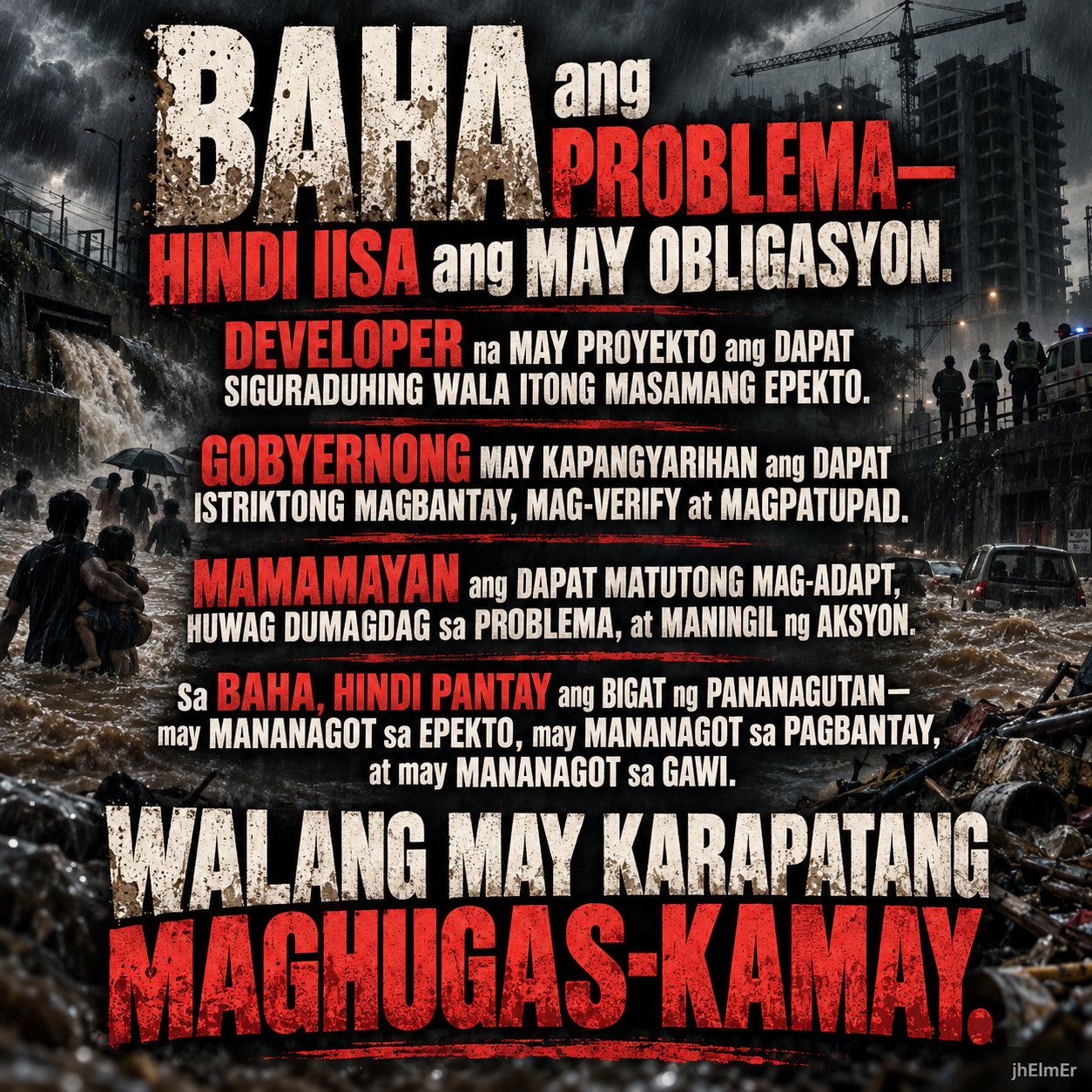 BAHABLEMA—Text Slogan tungkol sa pananagutan sa baha, magkakaibang obligasyon ng developer, gobyerno, at mamamayan, at pagtanggi sa paghuhugas-kamay.