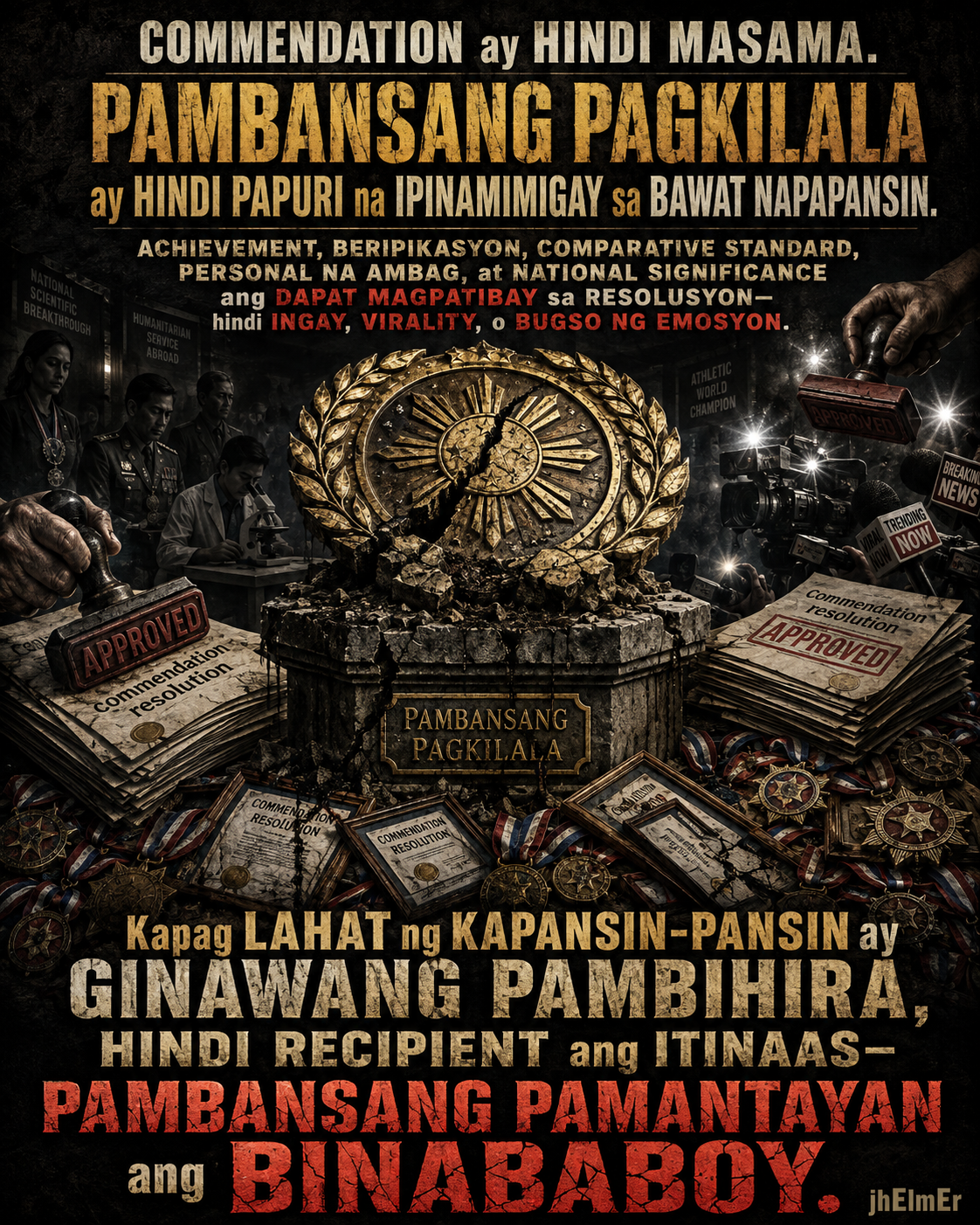 PURISUKAT—Text Slogan tungkol sa tamang pamantayan ng pambansang pagkilala, commendation resolution, merito, at pananagutan sa pagbibigay ng pinakamataas na antas ng pagkilala.