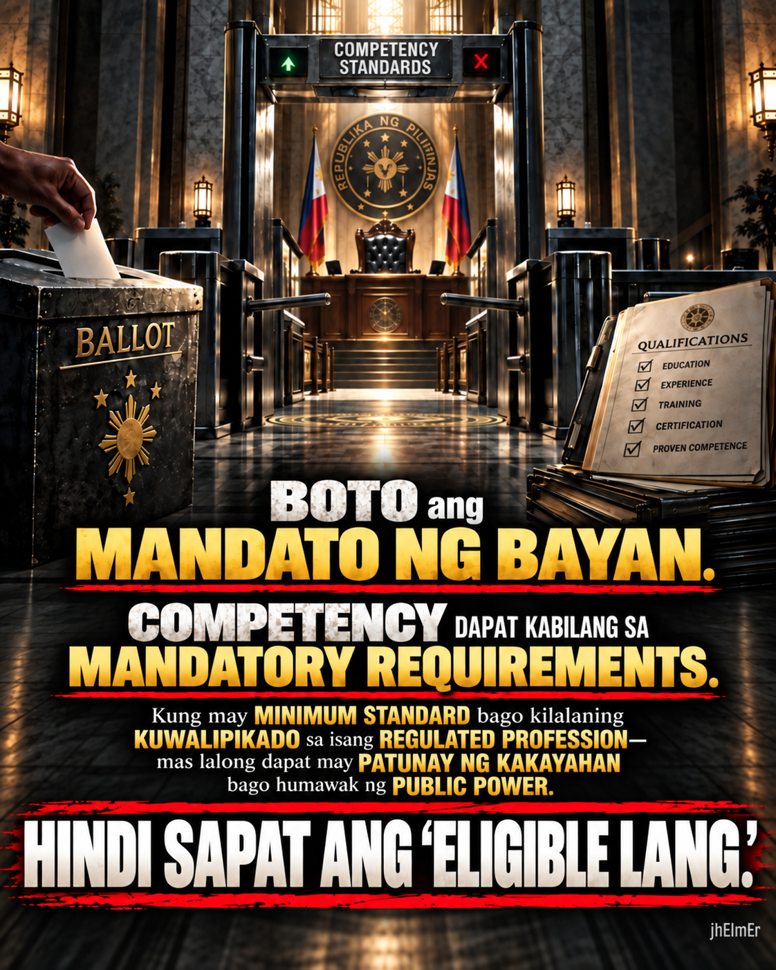 BOTOTENCY—Text Slogan tungkol sa mandato ng bayan, minimum competency standards, at panawagang ang public power ay dapat samahan ng malinaw na patunay ng minimum functional competence.