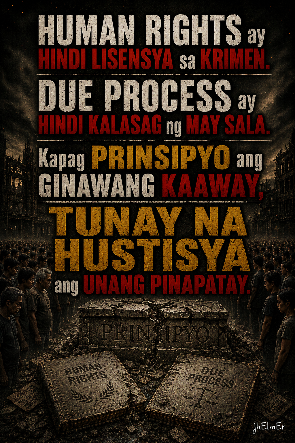 PAGBALIGTAD — Text Slogan tungkol sa Human Rights, Due Process, prinsipyo, at tunay na hustisya.