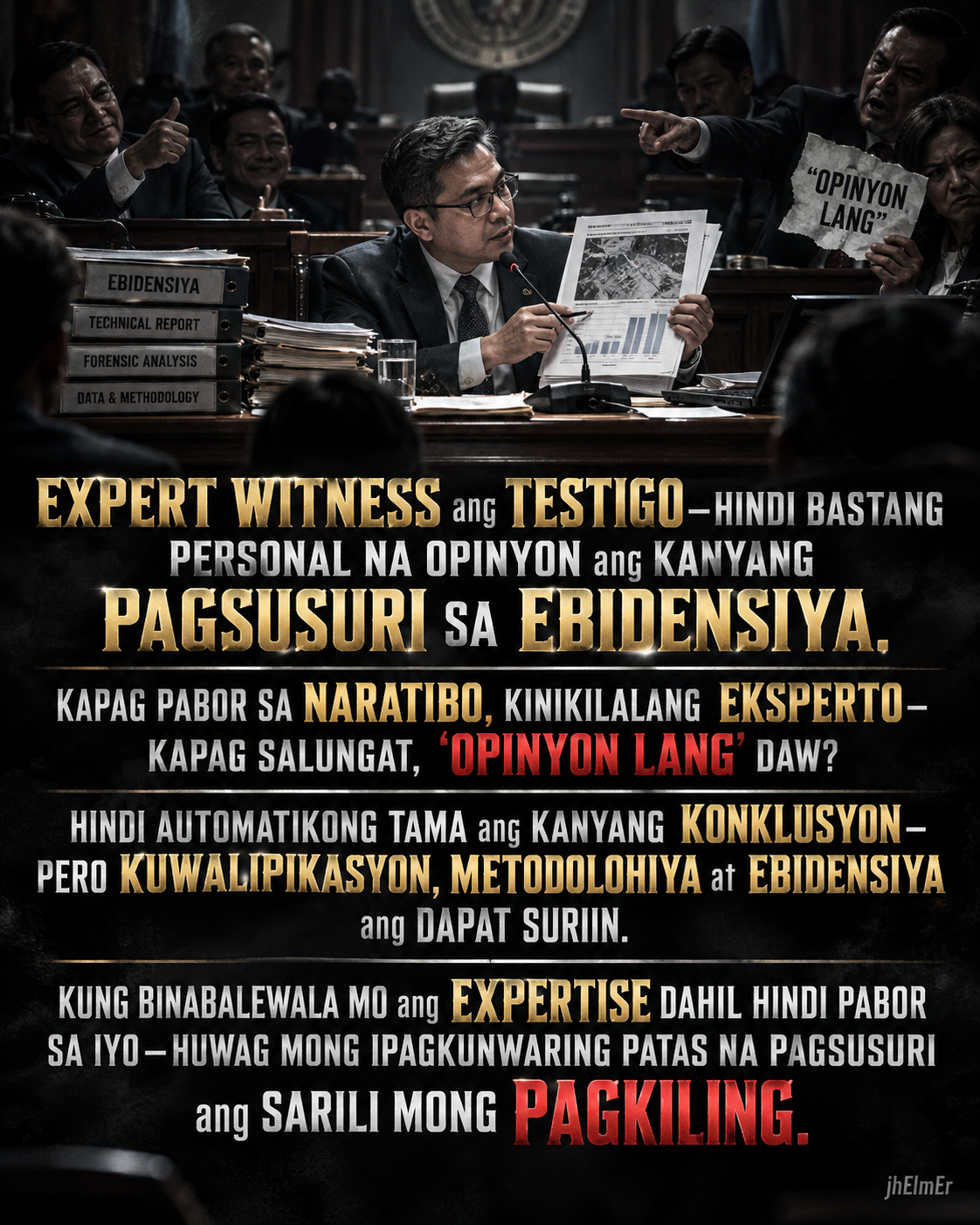 EKSPERTO—Text Slogan tungkol sa expert witness, pagsusuri sa ebidensiya, kwalipikasyon, metodolohiya, at pagkiling sa paghusga sa mga eksperto.