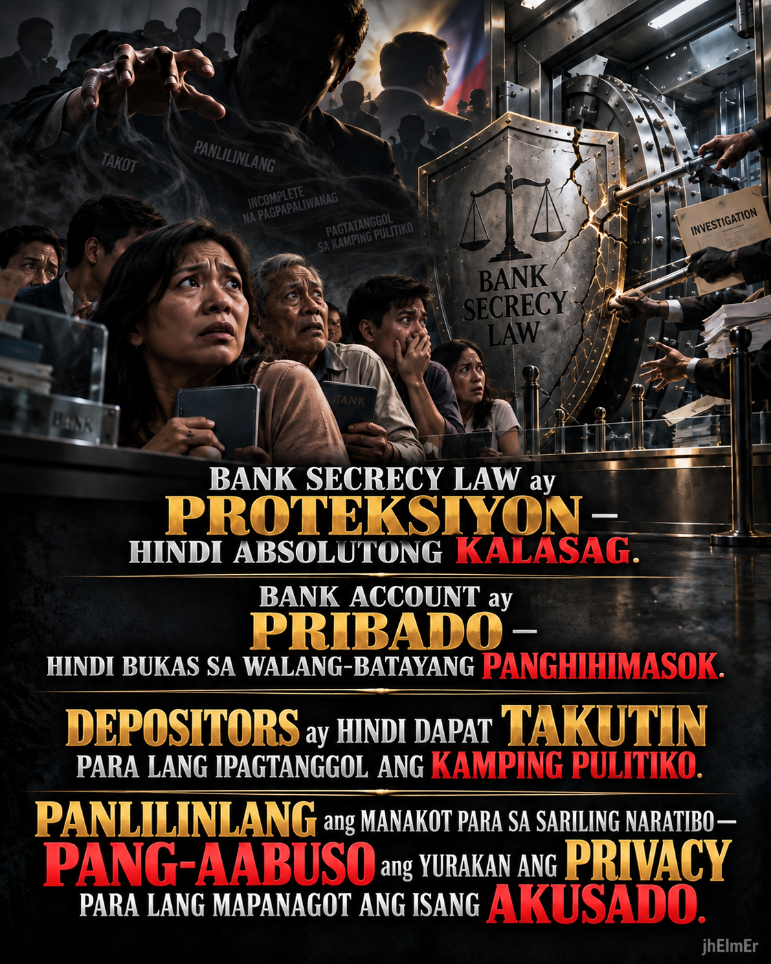 PANAKOT—Text Slogan tungkol sa Bank Secrecy Law, proteksiyon sa privacy ng mga depositor, legal na pagsusuri sa bank records, panlilinlang gamit ang takot, at pang-aabuso sa paglabag sa privacy para sa pananagutan.