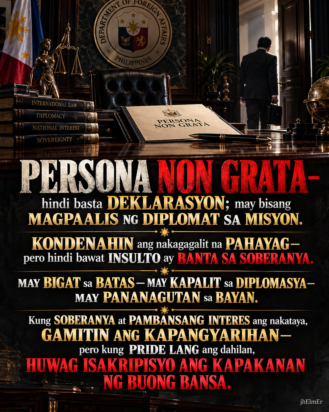 PERSONA NON GRATA—Text Slogan tungkol sa legal na bisa ng deklarasyon laban sa diplomat, soberanya, pambansang interes, diplomatikong ugnayan, at pananagutan sa epekto ng desisyon.