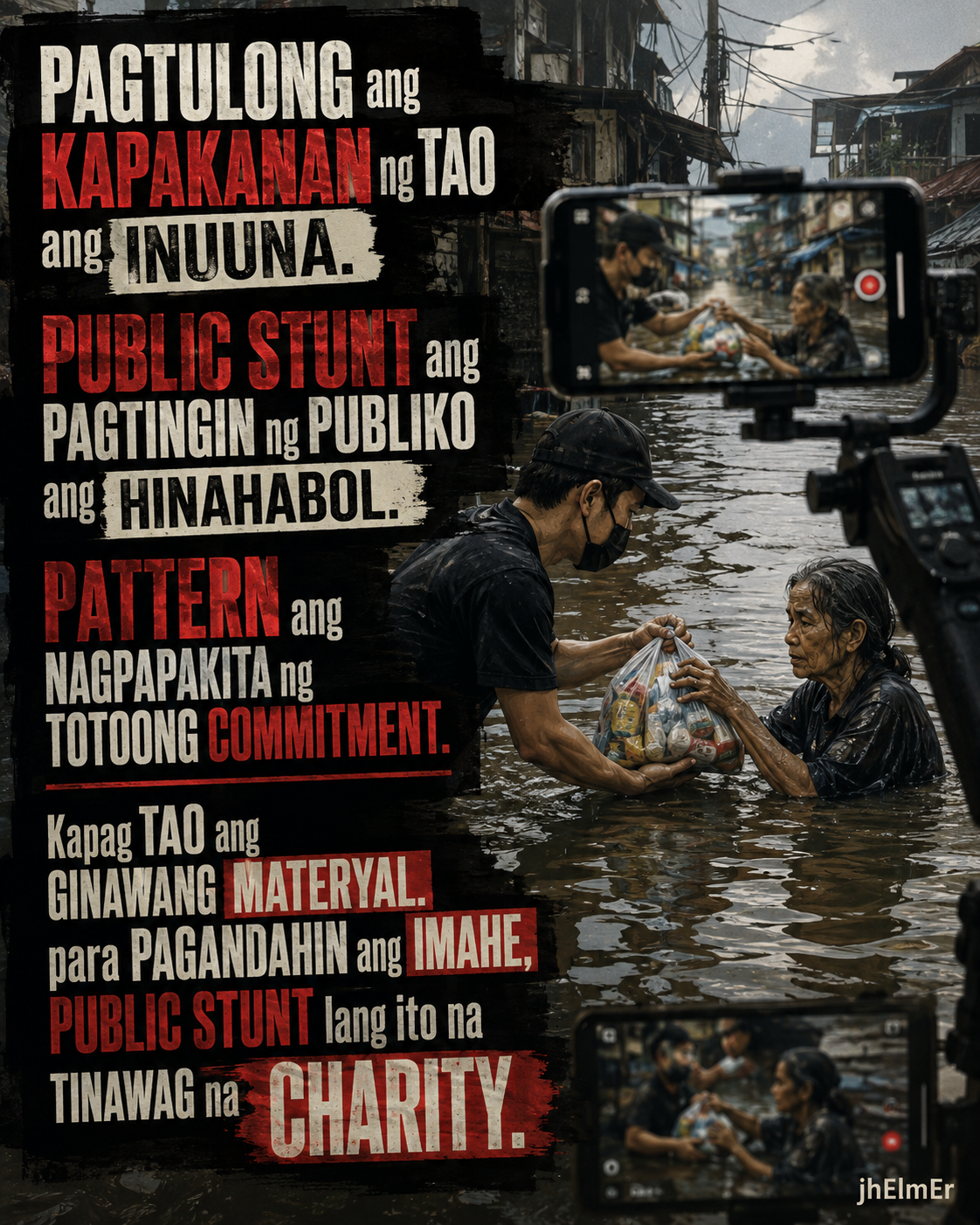 PABANGO—Text Slogan tungkol sa pagkakaiba ng tunay na pagtulong at public stunt.