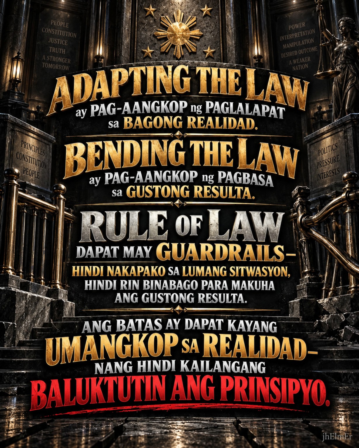 REALIDAD—Text Slogan tungkol sa adapting the law, bending the law, at kung bakit dapat may guardrails ang rule of law sa pag-angkop ng batas sa bagong realidad.