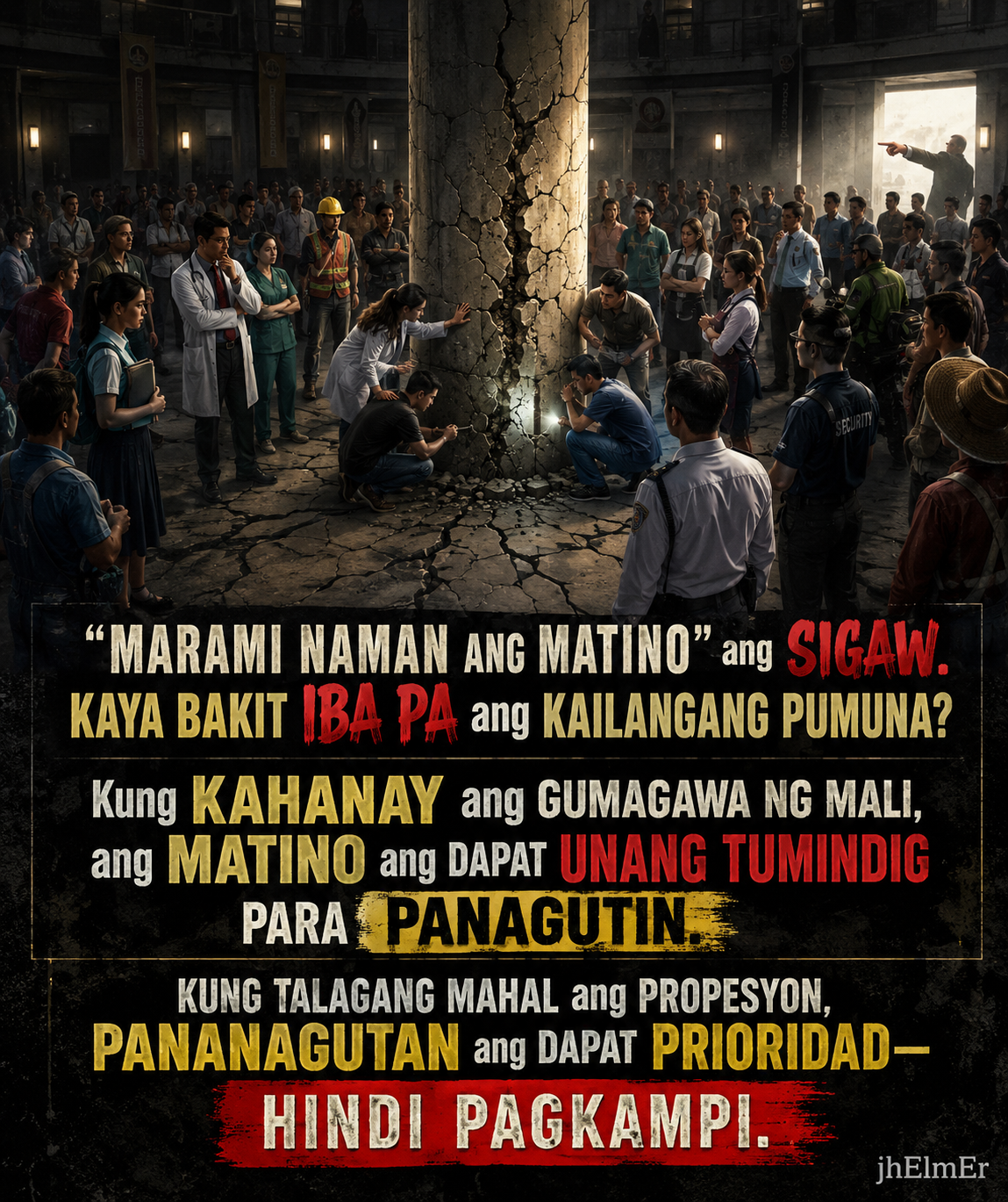 Text Slogan tungkol sa pananagutan ng mga matitinong kasapi na unang tumindig laban sa maling ginagawa sa loob ng sarili nilang hanay.