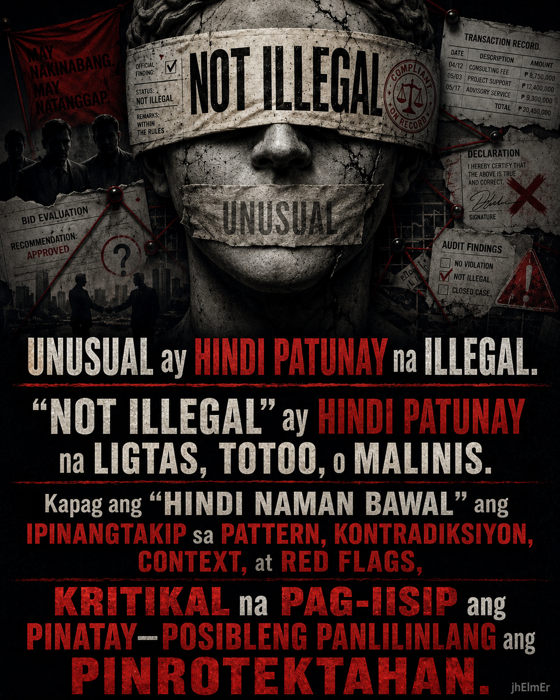 Pampatakip—Text Slogan tungkol sa maling paggamit ng “not illegal” bilang pantakip sa mga pattern, kontradiksiyon, konteksto, at mga red flags.